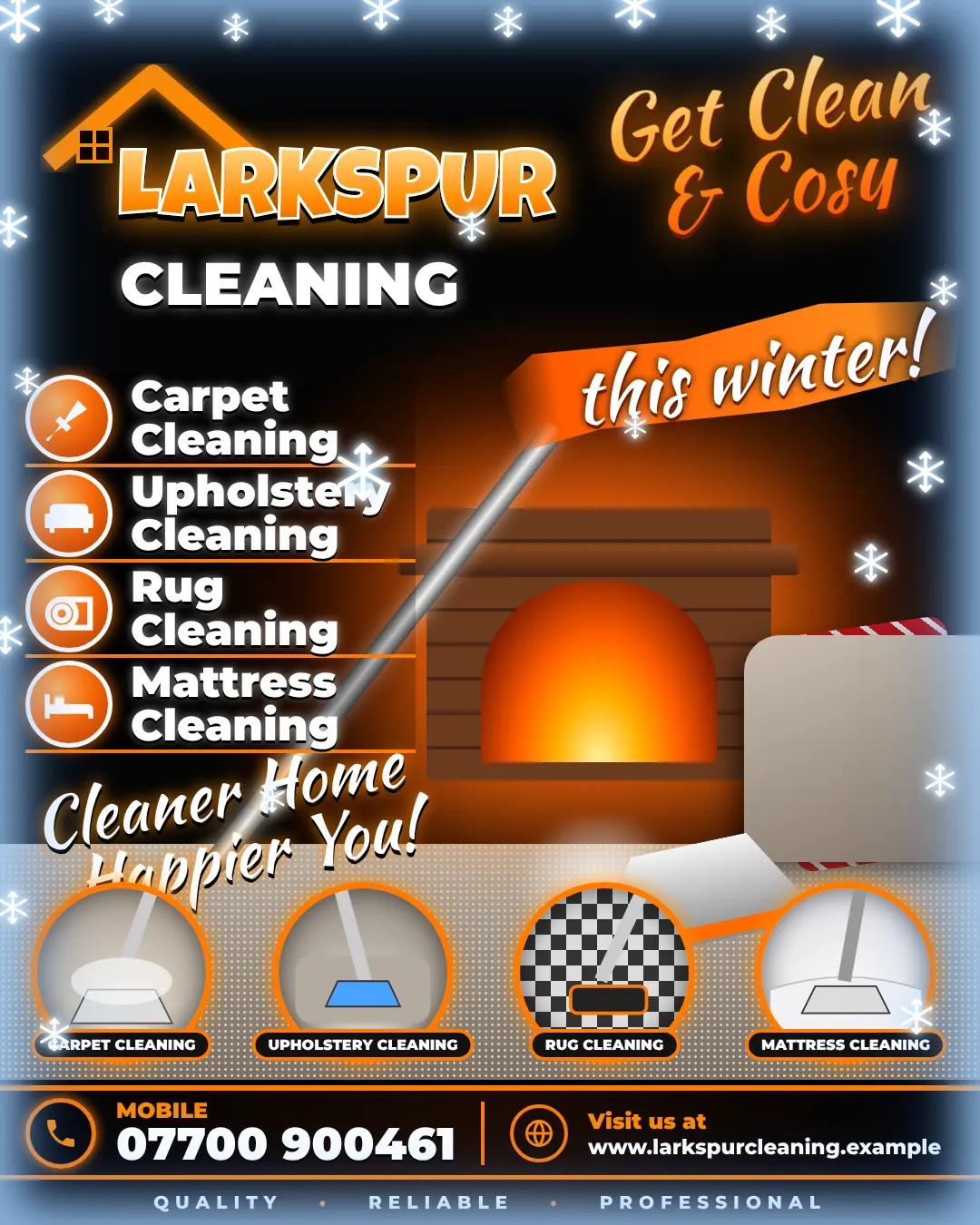 A busy winter poster for a cleaning business on a black background: orange glowing lettering, a cartoon fireplace and cleaning wand, snowflakes around the edges, four services listed twice, and a phone number and website along the bottom.